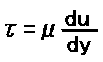 τ=μ・du/dy